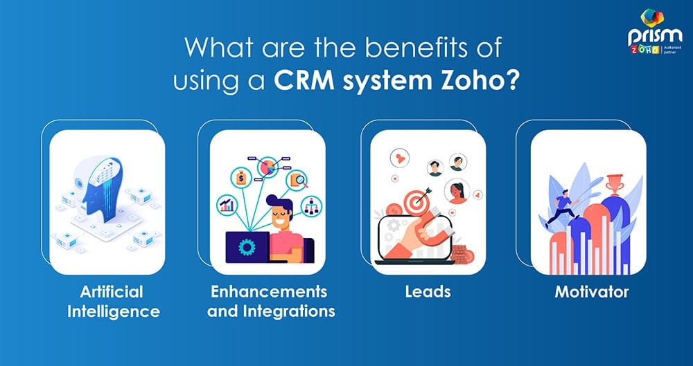 What-are-the-benefits-of-using-a-CRM-system-Zoho